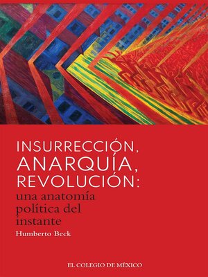 cover image of Insurrección, anarquía, revolución